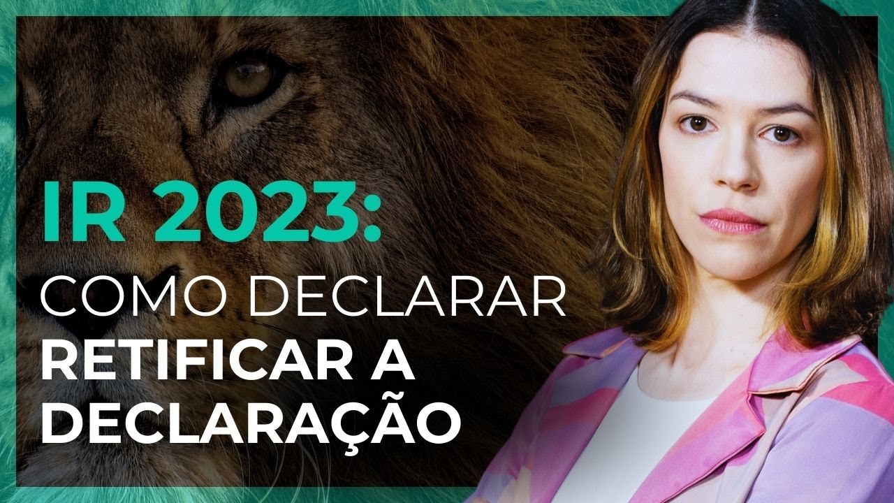IMPOSTO DE RENDA 2024: COMO RETIFICAR A DECLARAÇÃO I PASSO A PASSO IR 2024