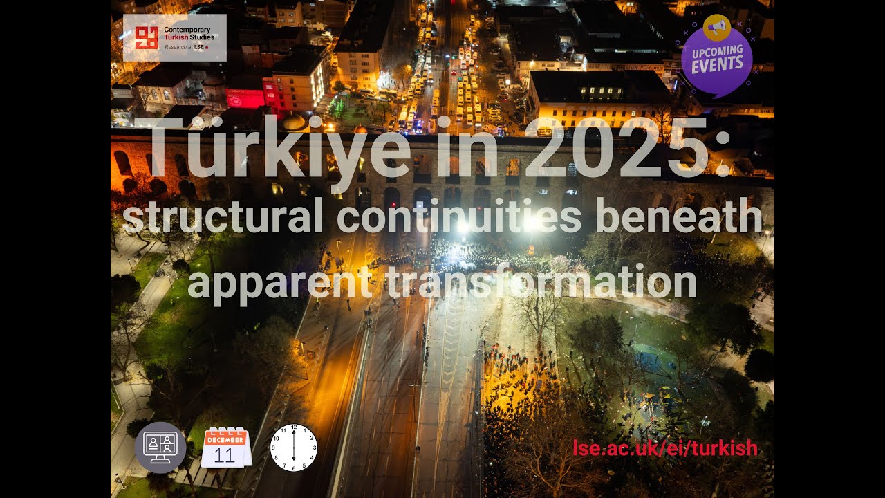 Türkiye in 2025: structural continuities beneath apparent transformation