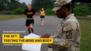 The AFT: Testing the Mind and Body | 2nd Regiment, Advanced Camp | CST 2025