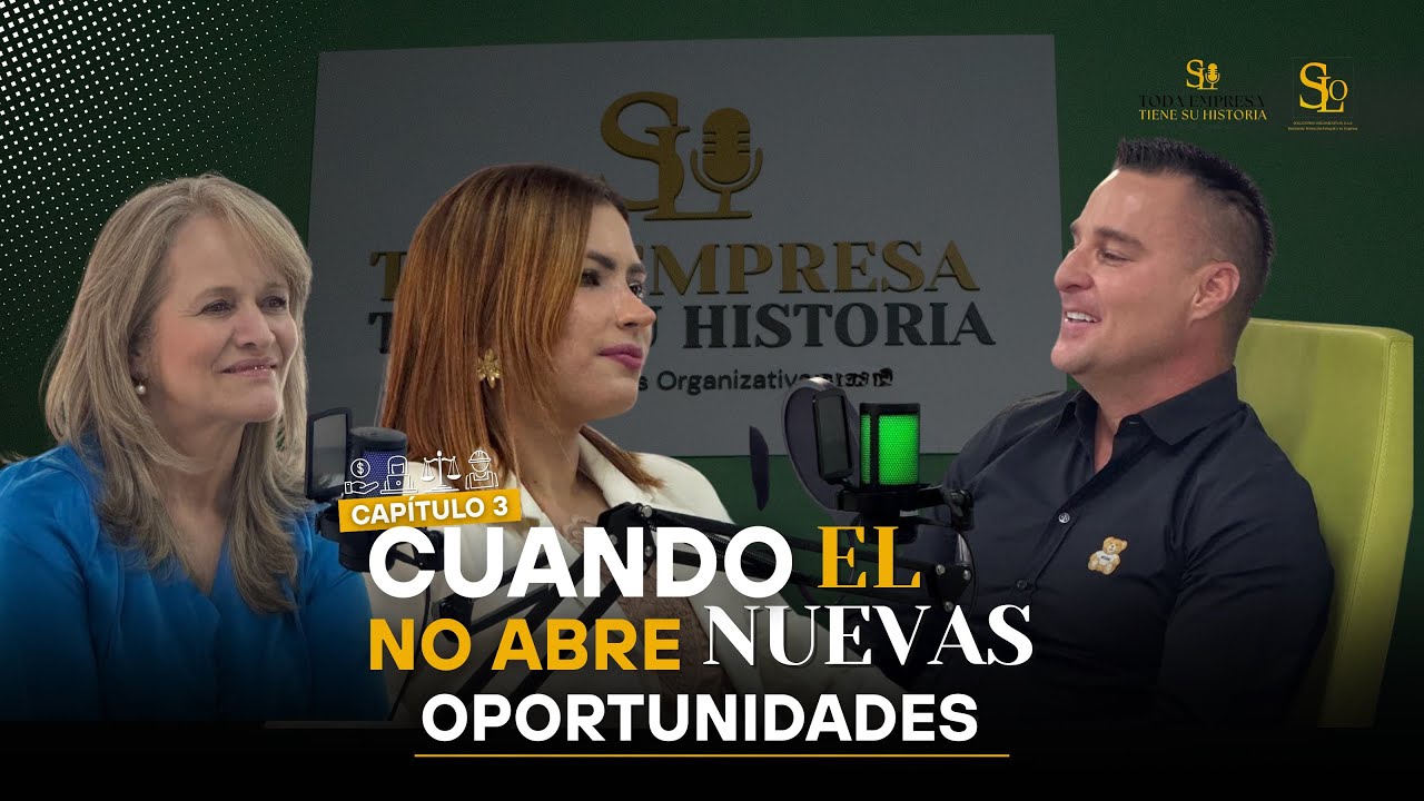 CAPÍTULO 3: CUANDO EL NO ABRE NUEVAS OPORTUNIDADES
