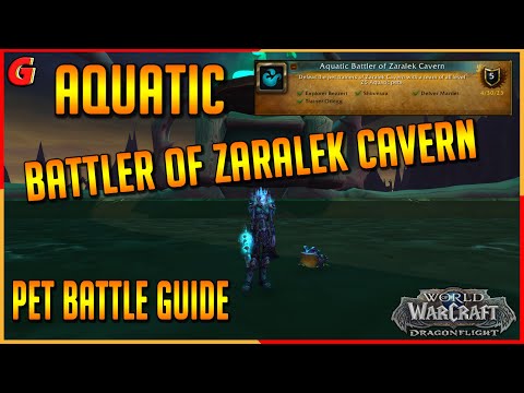 Aquatic Battler of Zaralek cavern Pet Battle Guide - Dragonflight