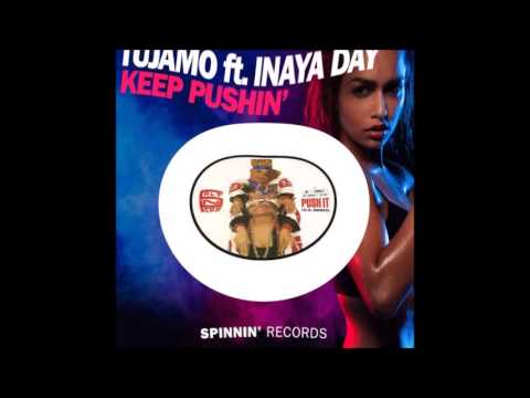 Tujamo ft Inaya Day vs Salt n Pepa -  Keep pushin it (Bastard Batucada Empurrao Mashup)