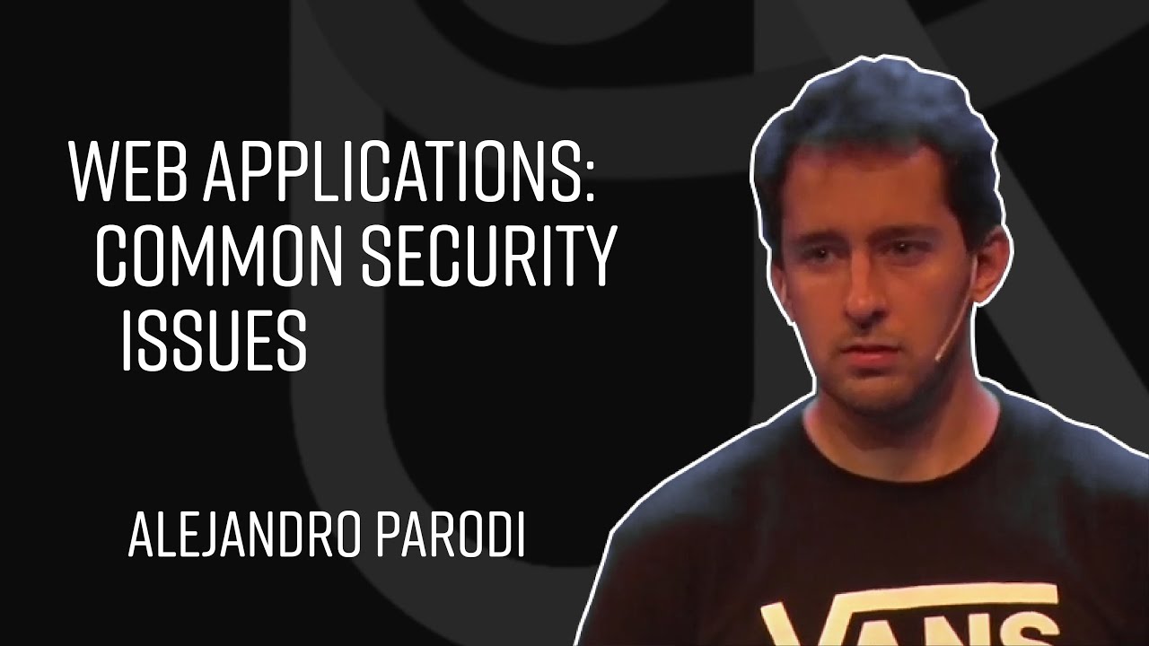 Web Applications: Common Security Issues
