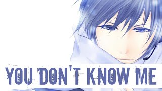 Nightcore - You Don't Know Me (Lyrics)
