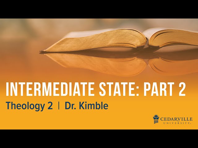 Thumbnail for video titled: Theology II: Intermediate State (part 2)