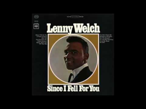Since I Fell for You - Lenny Welch (1963)