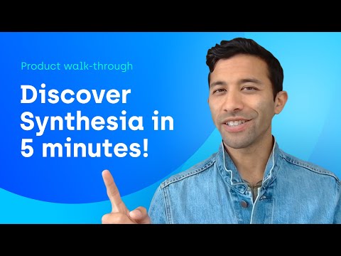 Discover Synthesia in 5 minutes | Product Tour