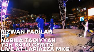 Download lagu STAGE SCENERY 56 || Rizwan Fadilah ft. Nabila Taqiyyah - Tak Satu Cerita Live at Lapiazza MKG mp3