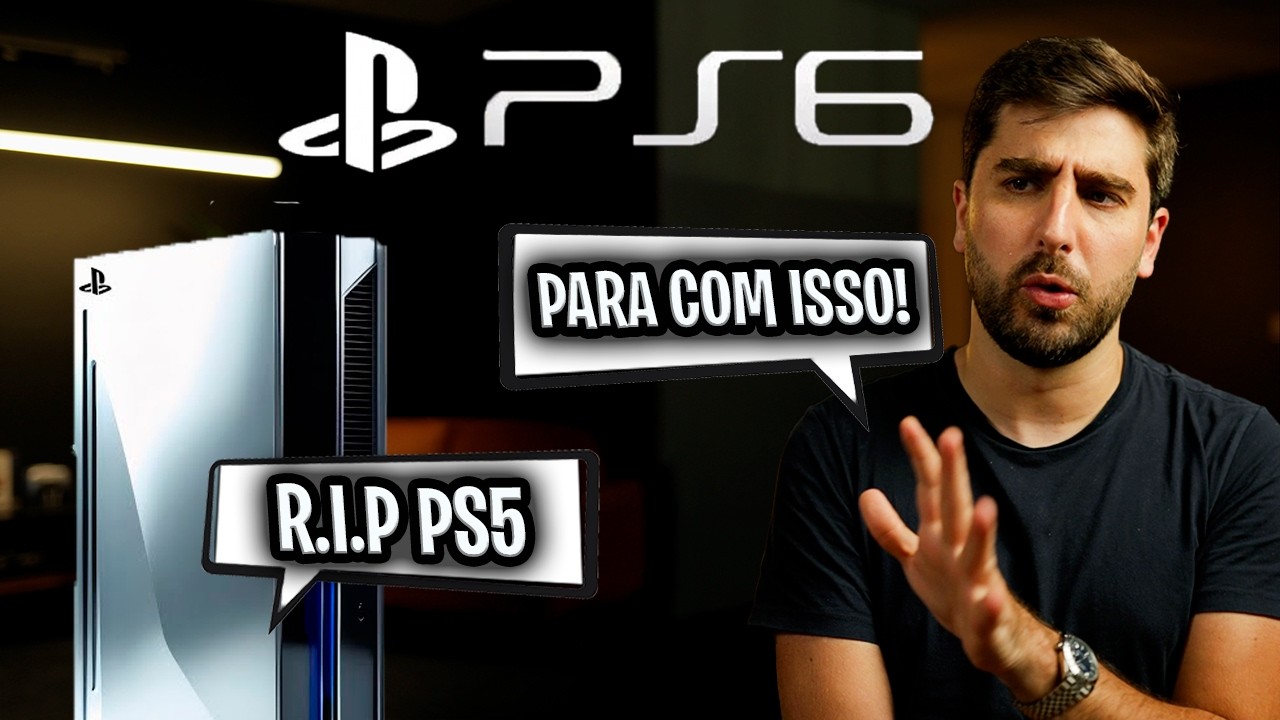 CUIDADO! PLAYSTATION 6 em DESENVOLVIMENTO e a LOUCURA COMEÇA NOVAMENTE!