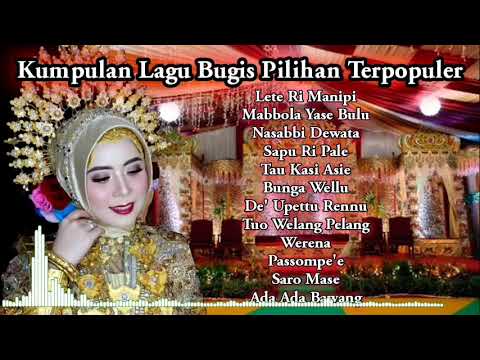 kumpulan lagu bugis terbaik pilihan terpopuler sepanjang masa