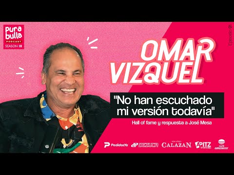 "NO HAN ESCUCHADO MI VERSIÓN TODAVÍA" HOF Y CASO JOSÉ MESA ft. Omar Vizquel | EP 01 T 03 #PuraBulla