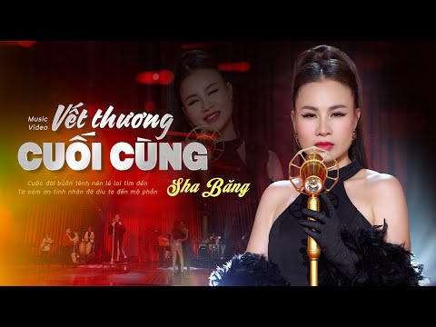 Thể hiện bởi Sha Băng