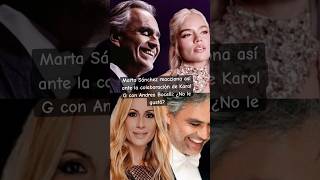 MARTA SÁNCHEZ reacciona a CANCIÓN VIVO POR ELLA de ANDREA BOCELLI y KAROL G