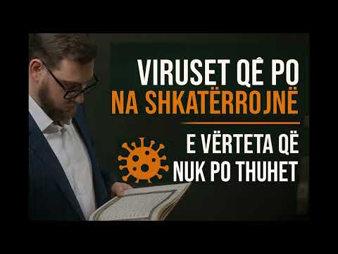 03. Viruset qe na shkaterrojne si shoqeri - Hoxhe Armend ef. Beqiri 