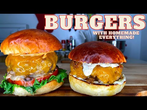 How To Make An Incredible Burger From Scratch | Homemade Everything + Buns | "Make It At Home" Ep 3