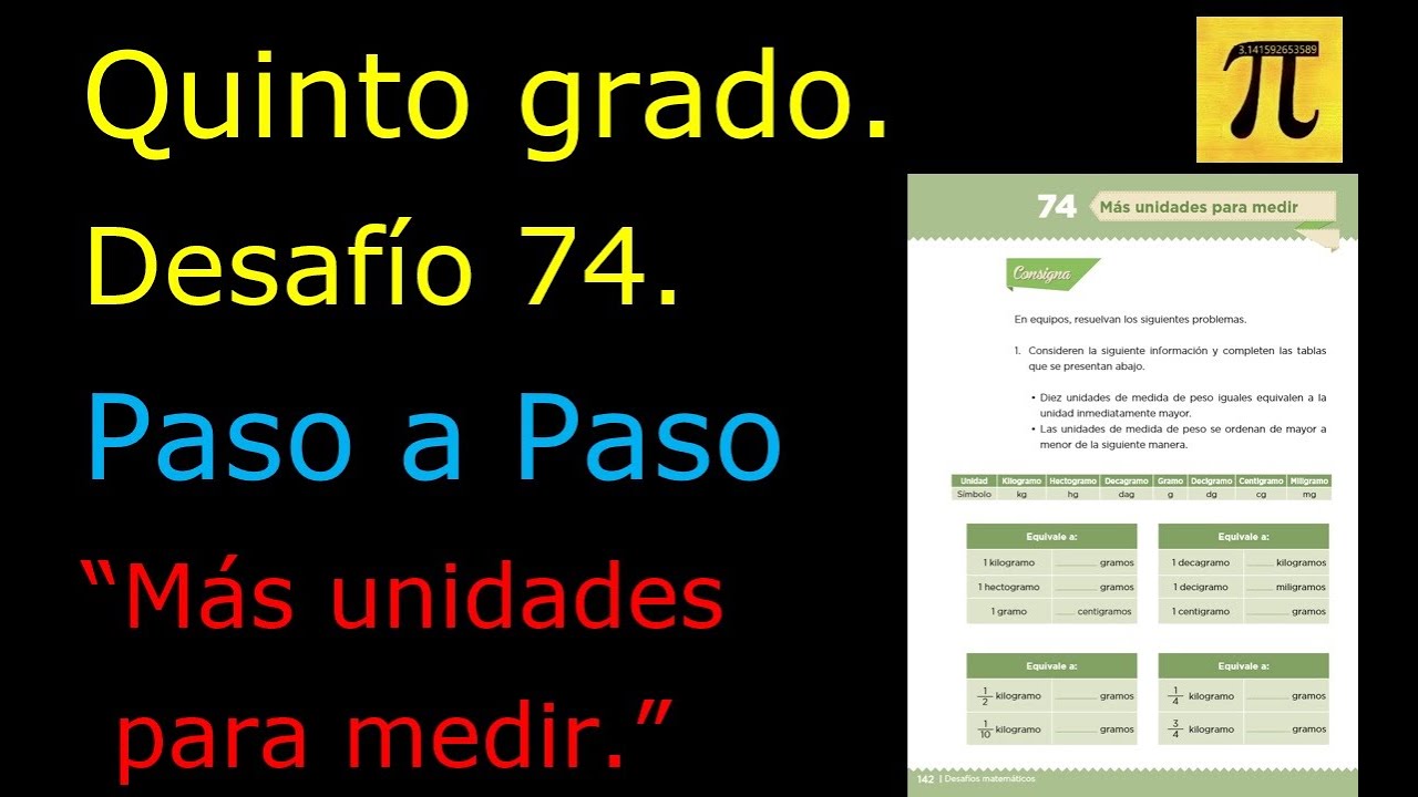 QUINTO GRADO DESAFÍO 74 Más unidades para medir