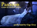 Passion. A poem by Charlotte Bronte. Performed by ...
