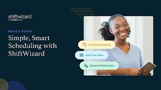 ShiftWizard | Simple, Smart Healthcare Scheduling