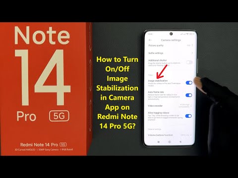 How to Turn On/Off Image Stabilization in Camera App on Redmi Note 14 Pro 5G?