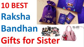 Top 10 Best Raskshabandhan Gifts for Sister in 2020 | Best Rakhi Gifts Online in India