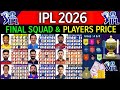 IPL 2026 All Teams Official Squad And Players Price IPL Team 2026 Players List IPL 2026 News
