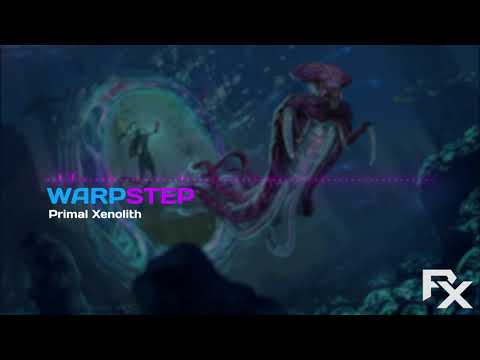 Primal Xenolith - Warpstep