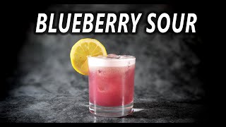 Blueberry Sour – A Stunning Twist on a Classic Gin Sour!