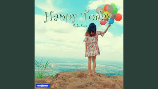 Happy Today