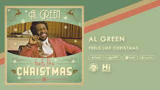 Al Green - Feels Like Christmas (Official Audio)