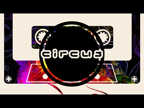 Circus Mixtape Vol 41 - Doctor P & Taylor Kade