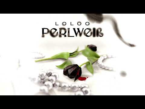 Loloo - Perlweiß (prod. Ozo & Loloo) [Audio Single]