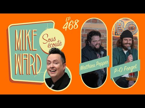 #468 - Matthieu Pepper et P-O Forget