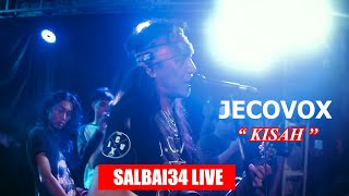 Download lagu JECOVOX - KISAH LIVE #rock90s #salbai34venue #jkbc mp3