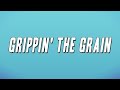 Bone Crusher Grippin The Grain Club Mix Lyrics