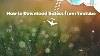 How to Download Youtube Videos Using Keepvid
