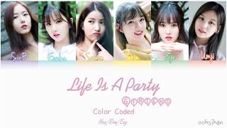 GFRIEND (여자친구) – LIFE IS A PARTY Lyrics Color Coded [Eng/Han/Rom]