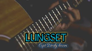 Download lagu LUNGSET - Suliyana || Live cover mp3