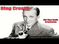Bing Crosby 460207   Kraft Music Hall   Aren't You Glad You're You, Old Time Radio