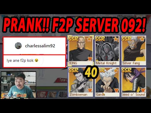 🔥🔥PRANK F2P SERVER 092 (5LIMITED & BP 7JUTA) - ONE PUNCH MAN:The Strongest