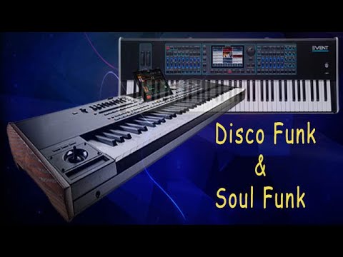 KETRON EVENT VS KORG PA5X_" Disco Funk / Soul Funk "