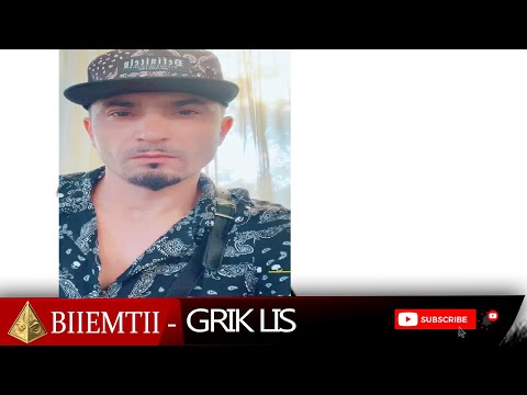 Biiemtii - Grik Lis