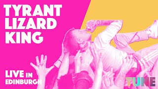 Frank Carter &amp; The Rattlesnakes Perform Tyrant Lizard King (Live in Edinburgh 2019) | TUNE