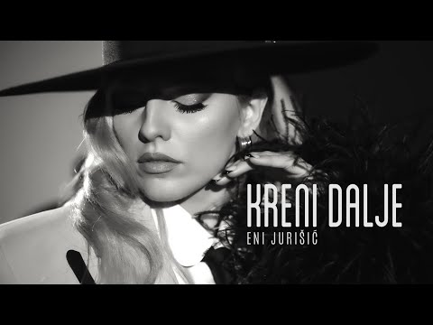 Eni Jurisic - Kreni dalje