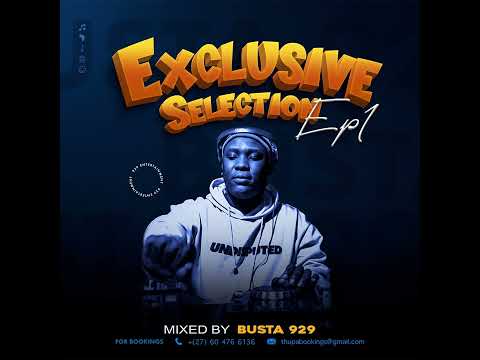 Busta 929-Exclusive Selection[EP1] 1 Hour Live Mix