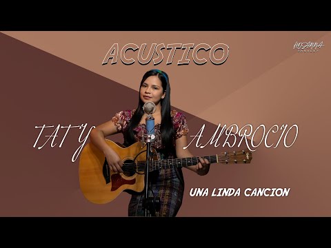 Taty Ambrocio - Una Linda Canción ( Acustico)