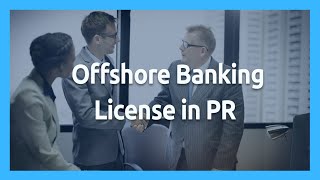 ✅How To Apply For An Offshore Banking License In PR⭐[Which jurisdictions accept cryptocurrencies]✅
