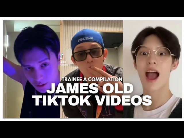 JAMES OLD TIKTOK COMPILATION [TRAINEE A ERA]