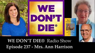 Episode 237 Ann Harrison - The Mediumship of Minnie Harrison and Harrison Connections