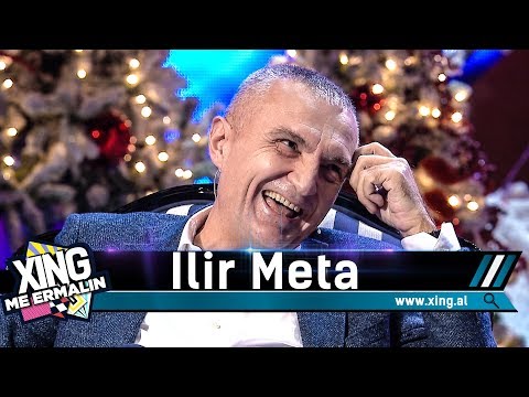 Xing me Ermalin 58 - Ilir Meta