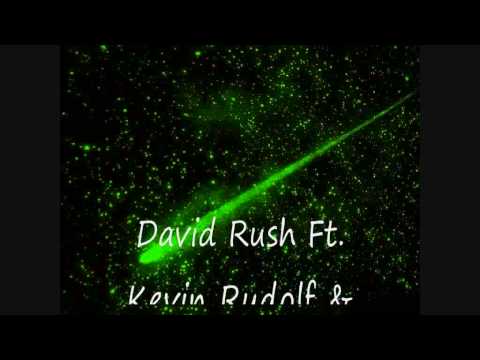 David Rush Ft  Kevin Rudolf & Pitbull - Shooting Star